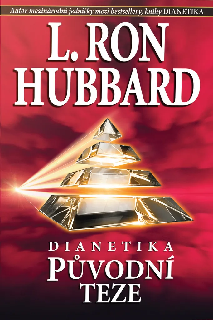 Comprendre l'Esprit avec Dianétique : Thèse Originelle de Ron Hubbard
