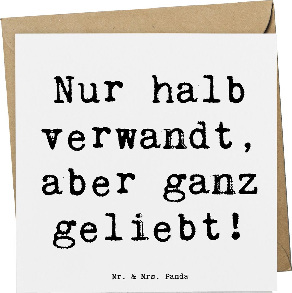 Mr. & Mrs. Panda Klappkarte Spruch Halbbruder Liebe - Weiß - Geschenk, Grußkarte, einzigartige Designs, Geschwister, Geburtstage, doppelkarte, Gl...