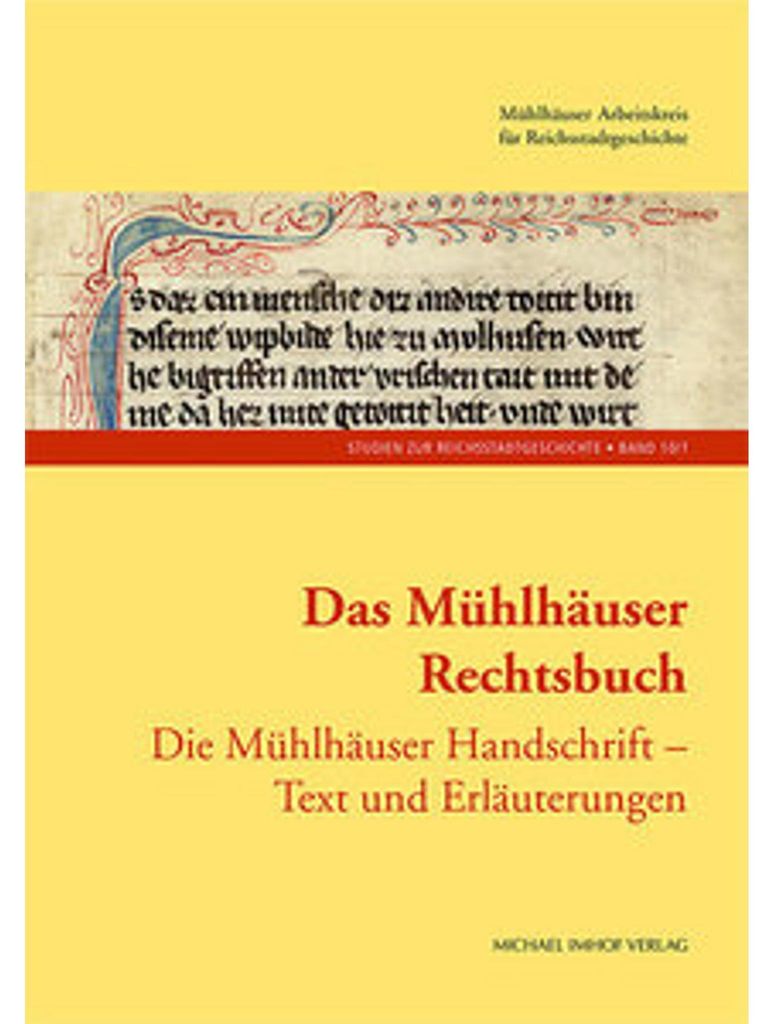 Das Mühlhäuser Rechtsbuch Band 1