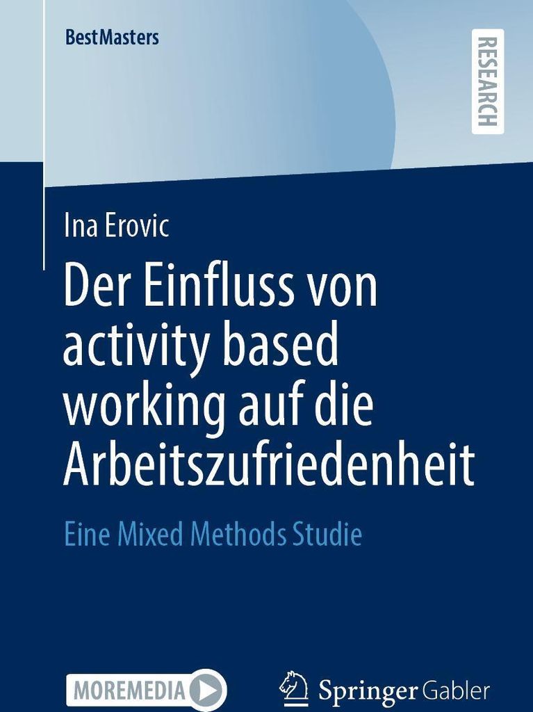 Der Einfluss von activity based working auf die Arbeitszufriedenheit