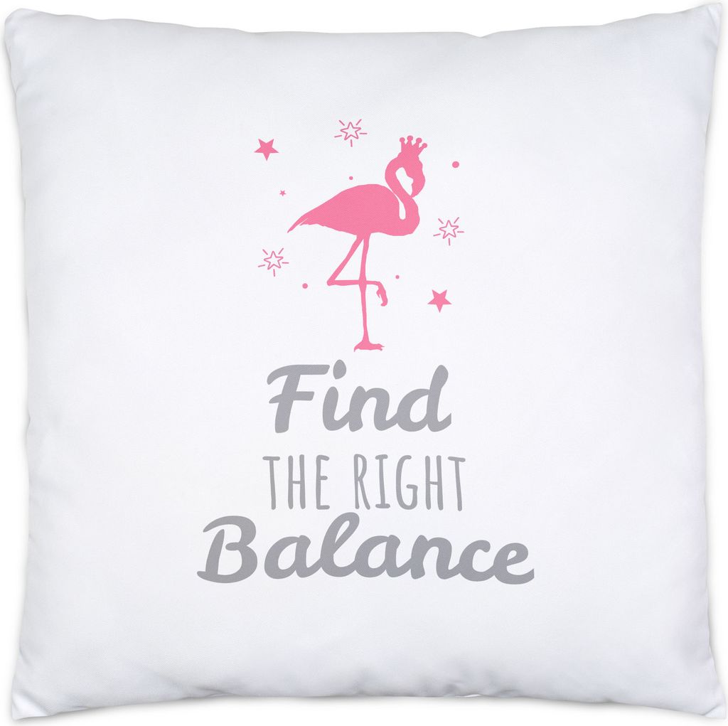 Find the right Balance Flamingo Kissen inkl. Füllung Rosa Spruch Sprüche-Kissen für Damen Frauen 40x40cm