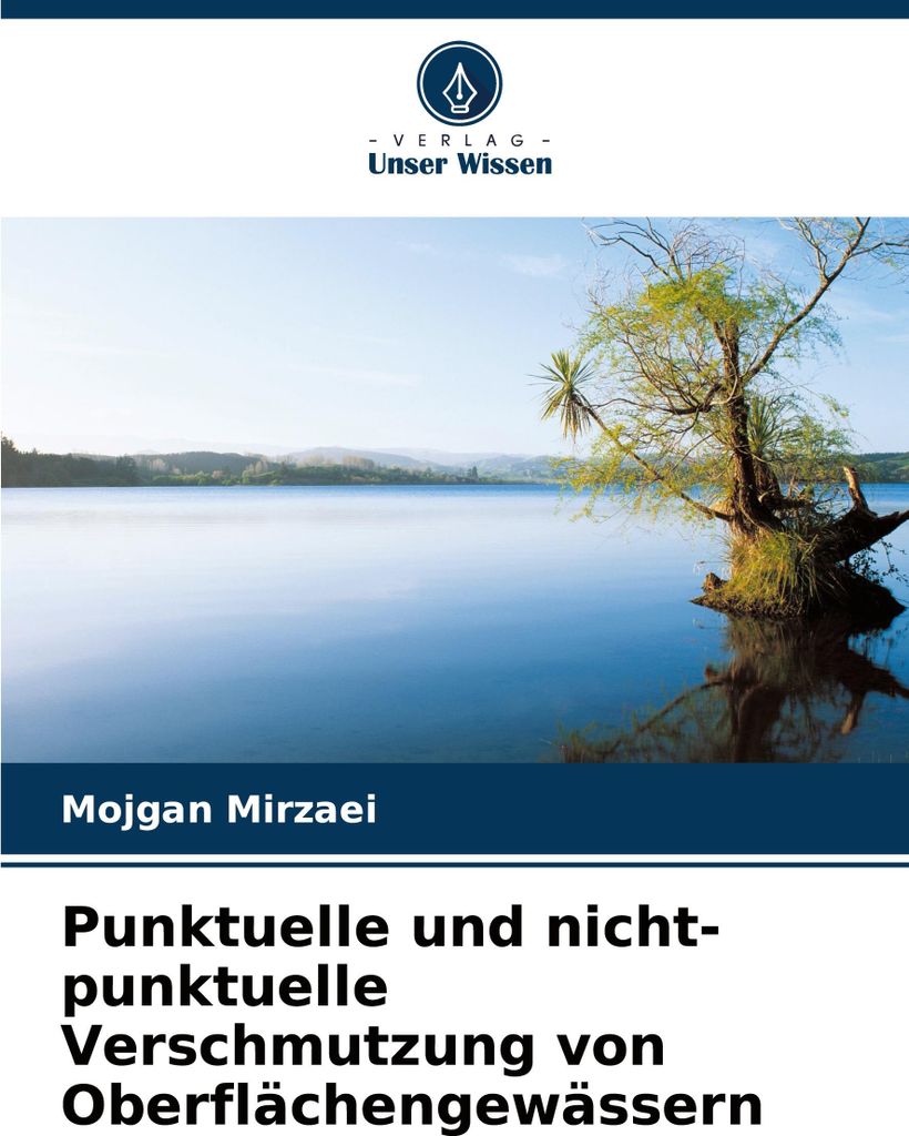 Punktuelle und nicht-punktuelle Verschmutzung von Oberflächengewässern