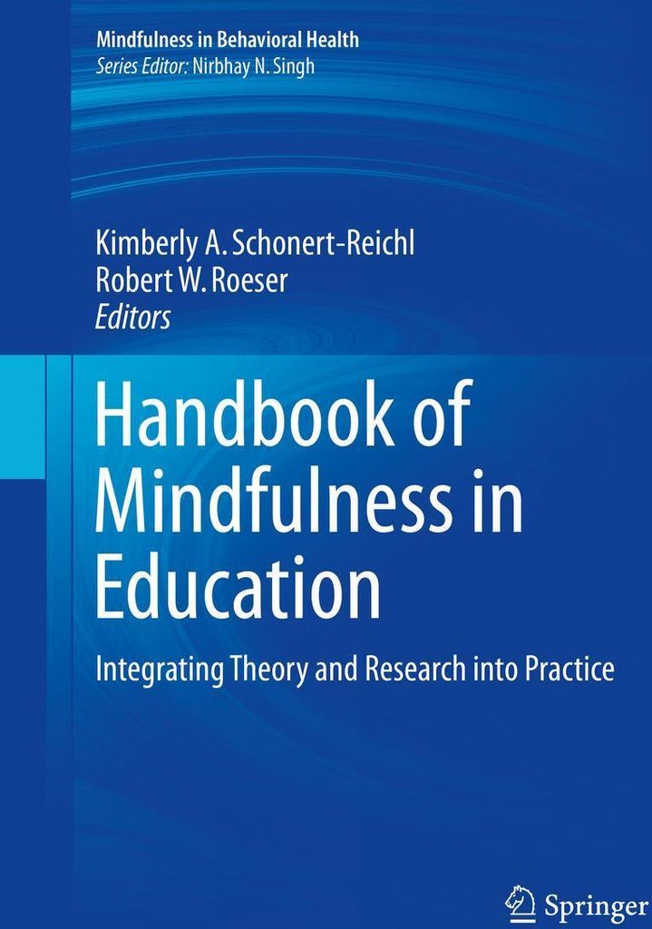 Handbook of Mindfulness in Education