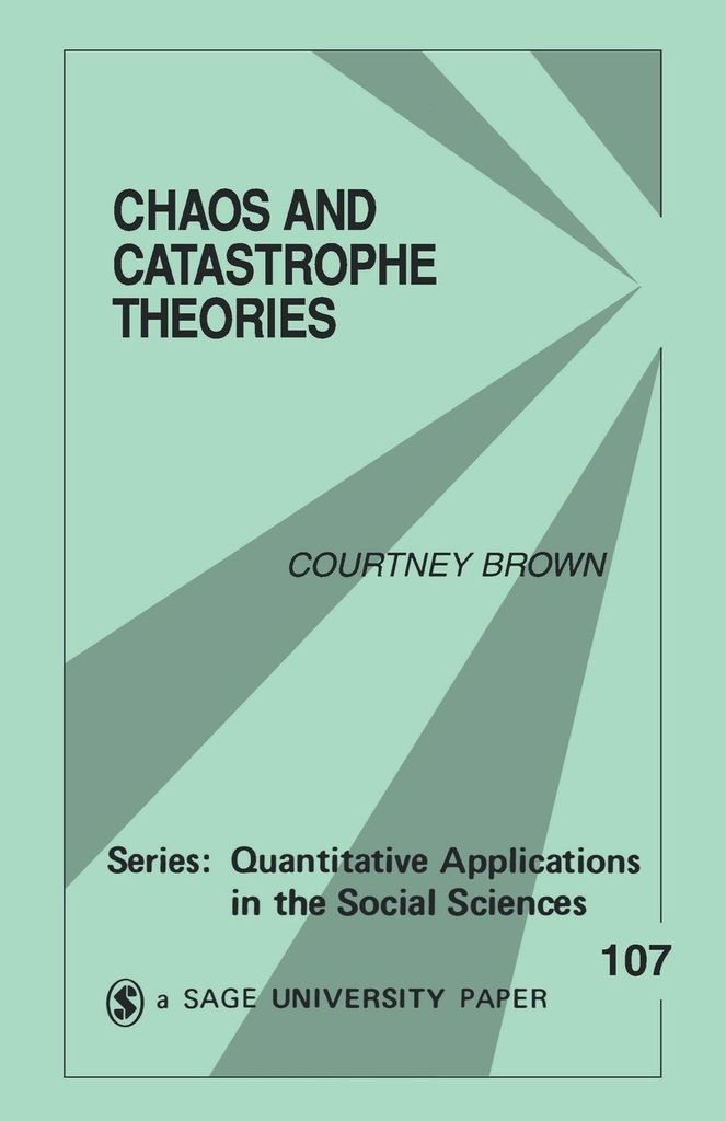 Chaos and Catastrophe Theories, Brown, Courtney ,,