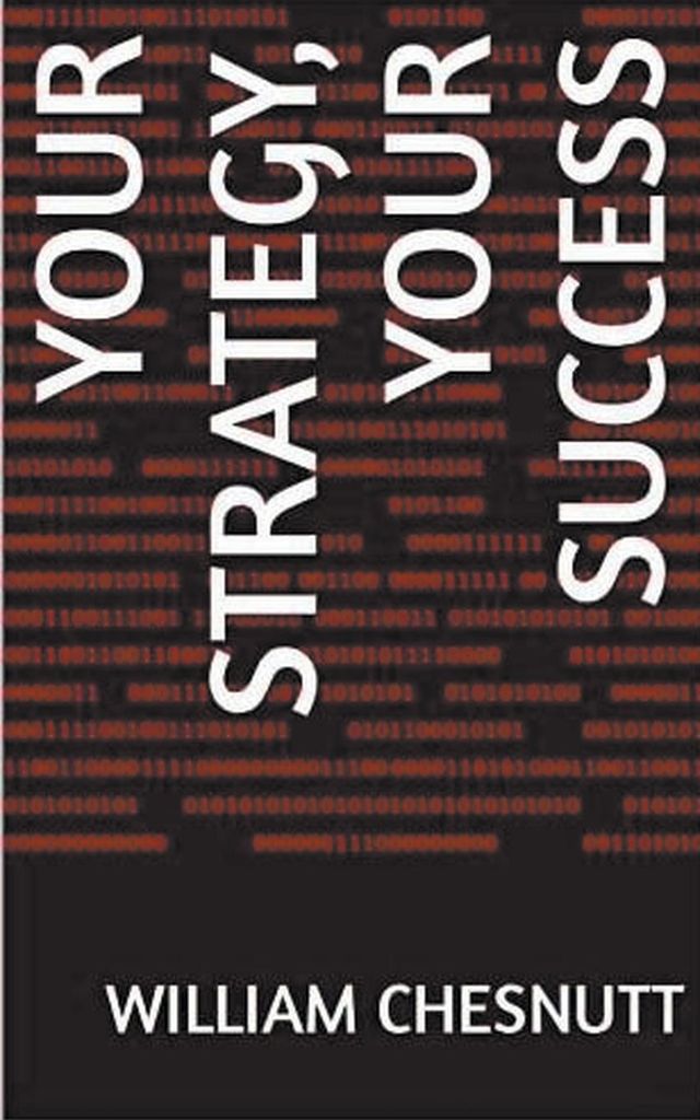 Your Strategy, Your Success