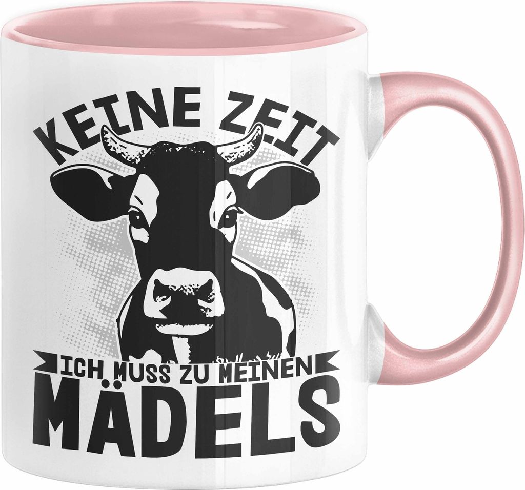 Landwirt Bauer Tasse Geschenk Keine Zeit Ich Muss Zu Meinen Mädels Kuh Rind Grafik (Rosa)