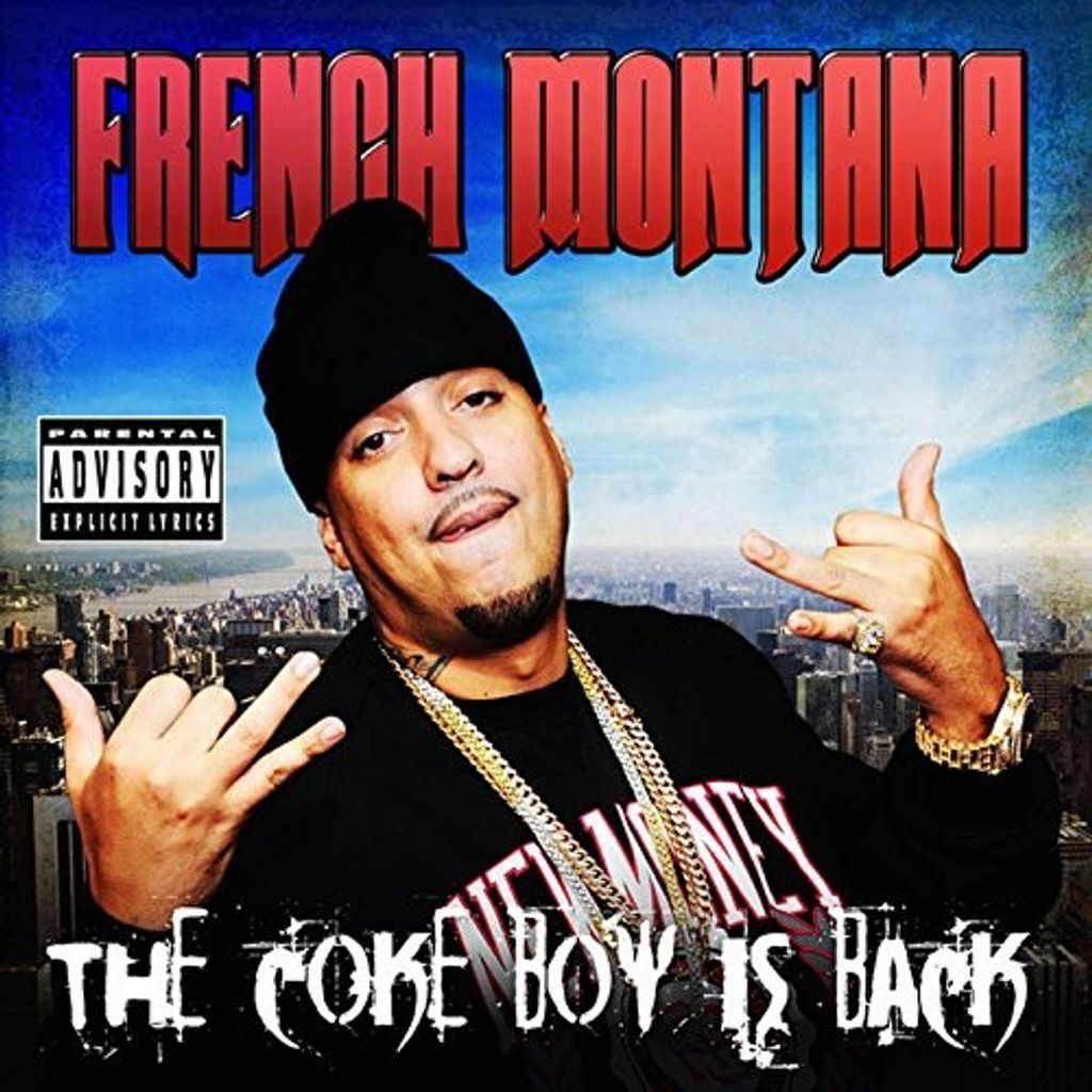 French Montana-The Coke Boy Is Back