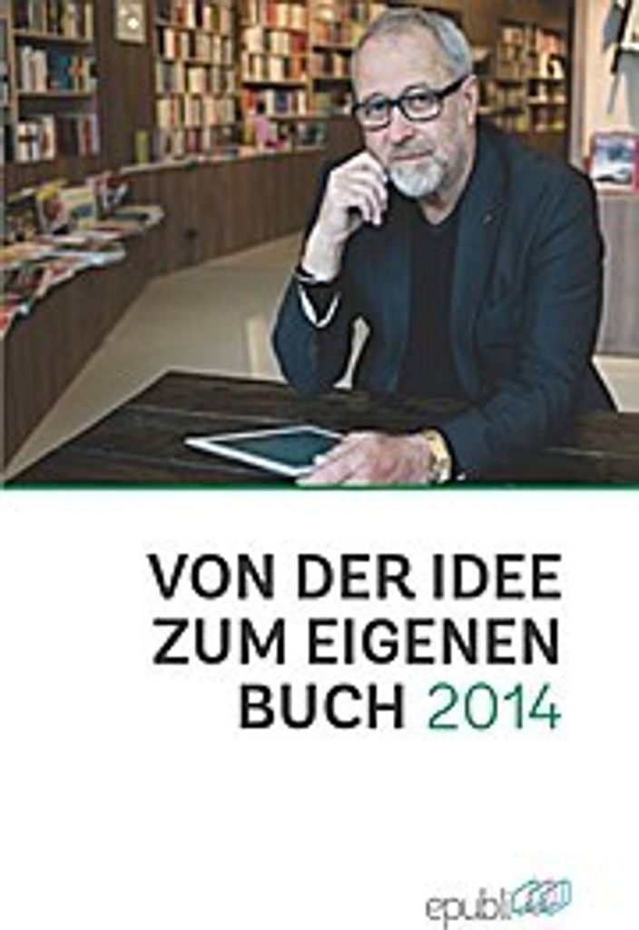 Von der Idee zum eigenen Buch 2014
