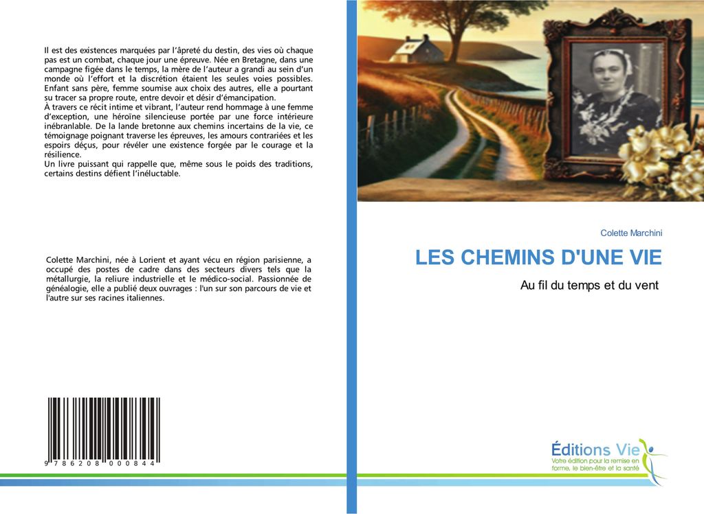 Les Chemins D'une Vie