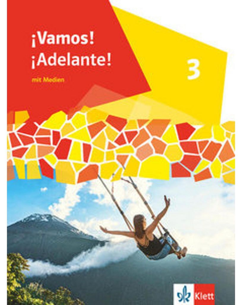 ¡Vamos! ¡Adelante! 3. Schulbuch 3. Lernjahr