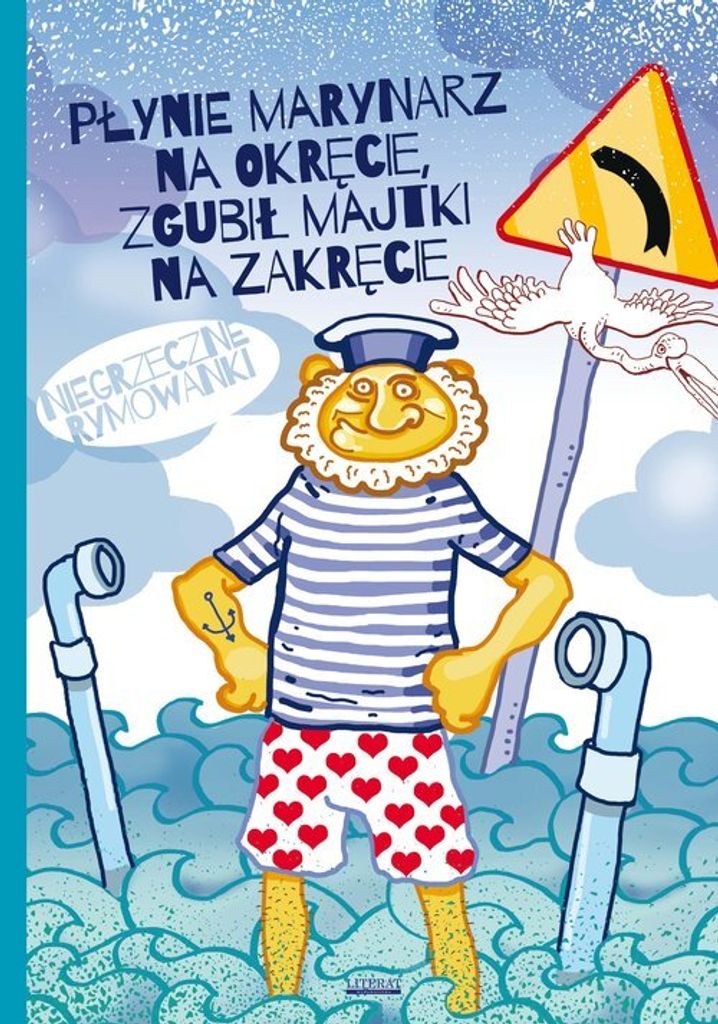 Płynie marynarz na okręcie, zgubił majtki na zakręcie. (Buch auf Polnisch)