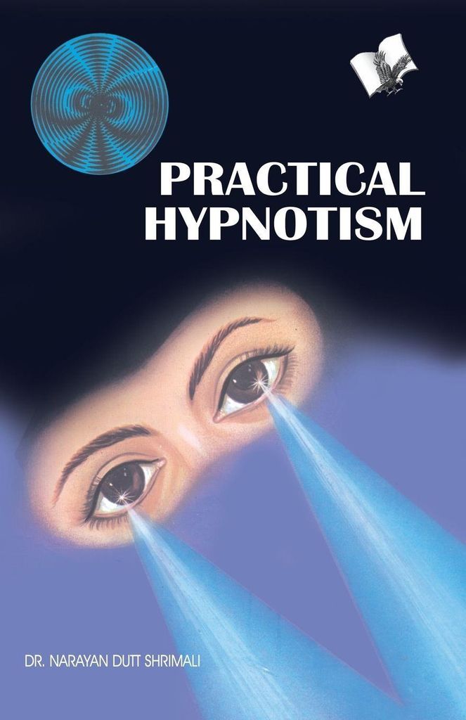 Praktische Hypnose | Dr. Narayan Dutt Shrimali