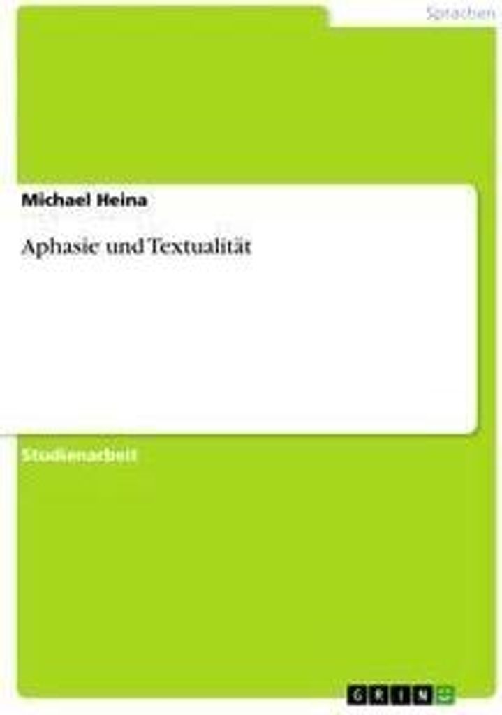 Aphasie und Textualität