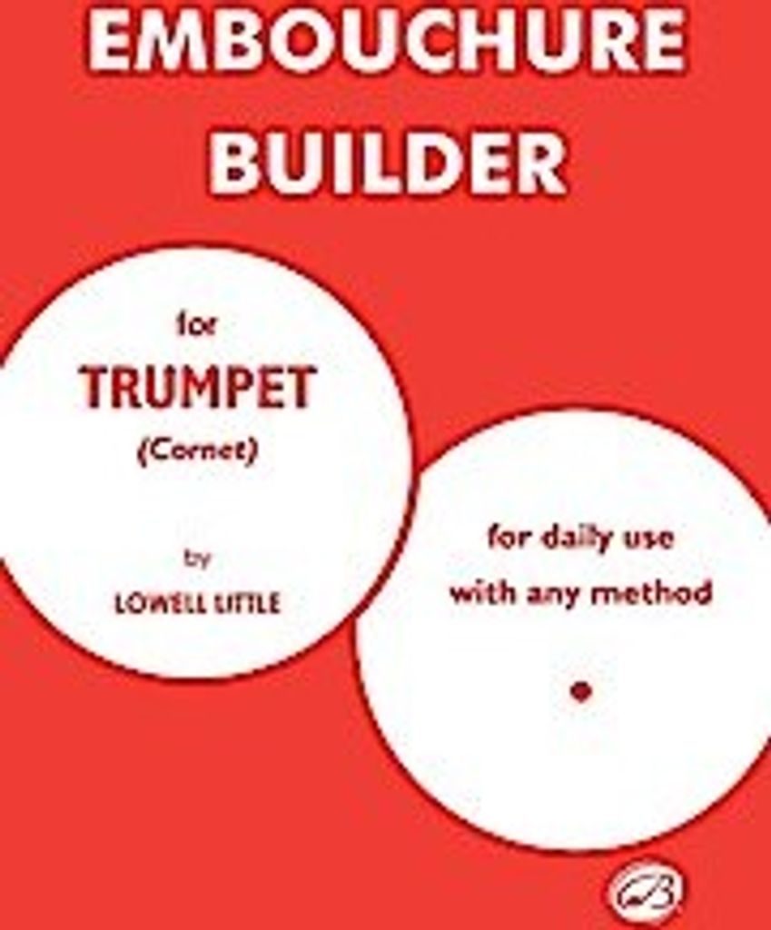 The Embouchure Builder