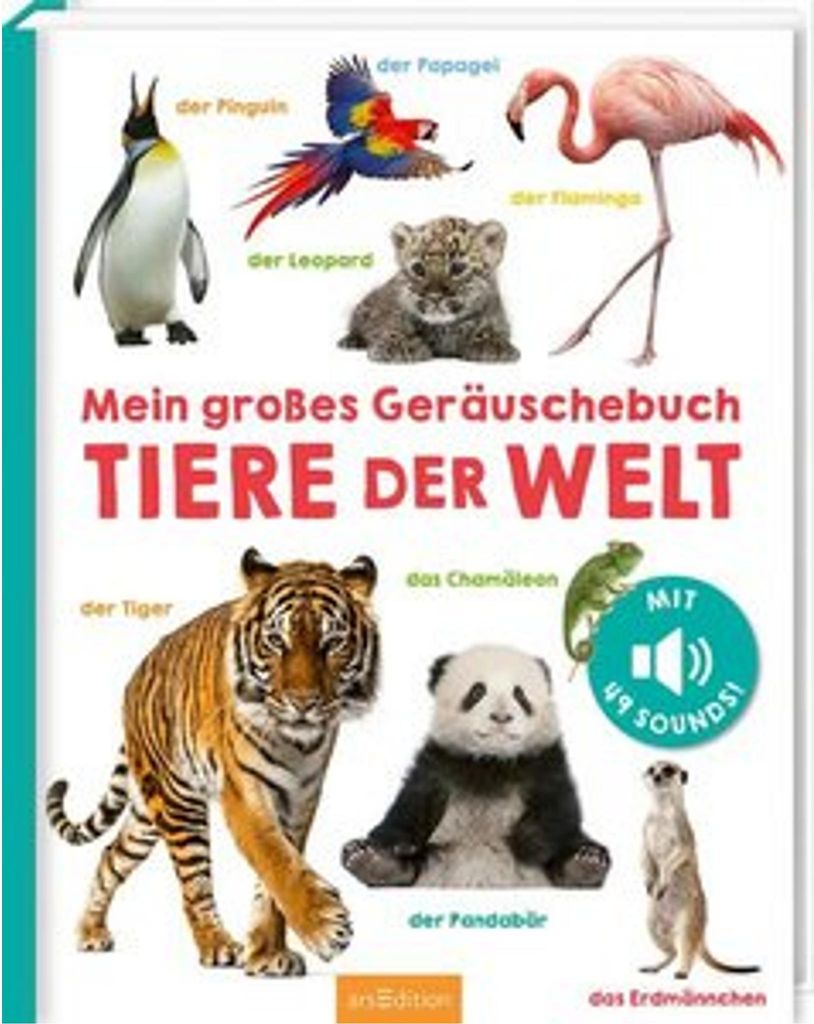 Mein großes Geräuschebuch - Tiere der Welt