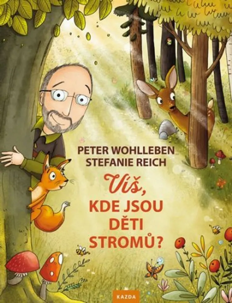 Livre Où sont les enfants des arbres Wohlleben Peter illustré nature