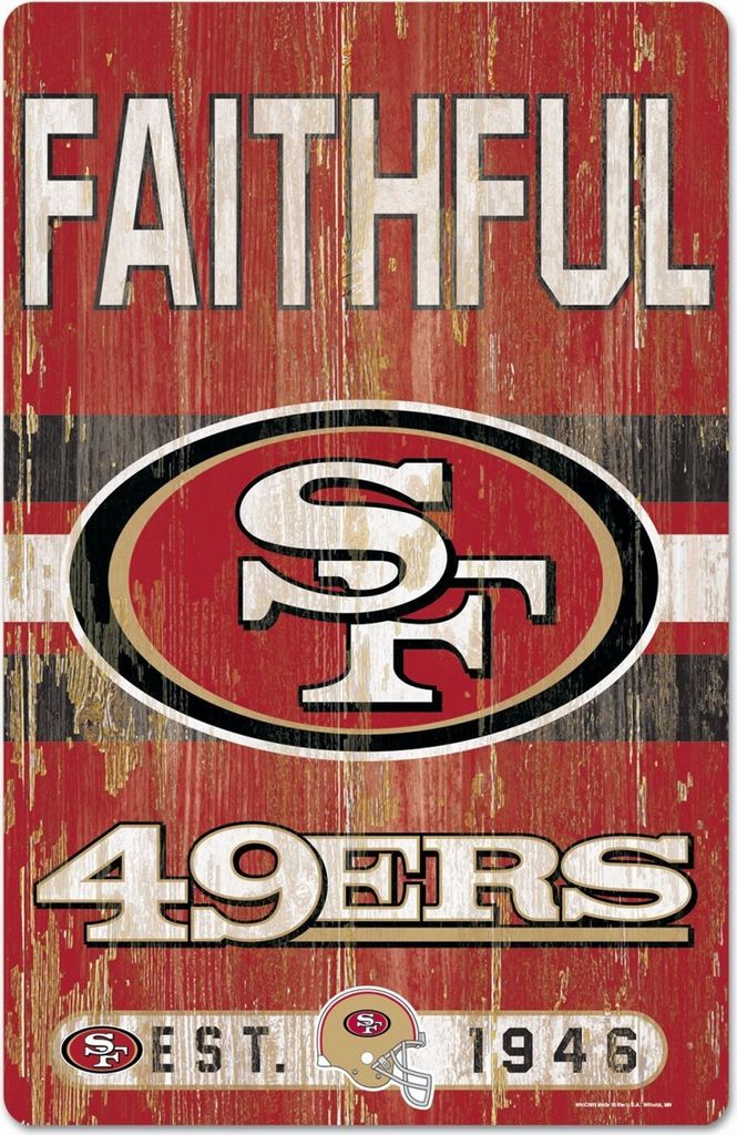 NFL San Francisco 49ers Slogan Wood Sign Holzschild Holz 43x28cm Faithful