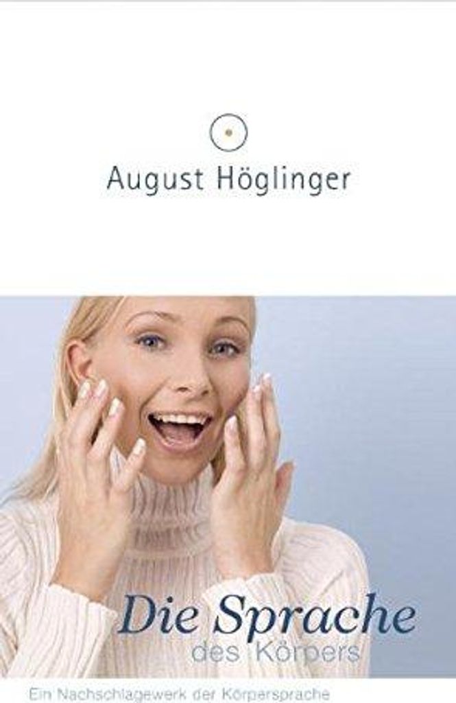 Höglinger, A: Sprache des Körpers