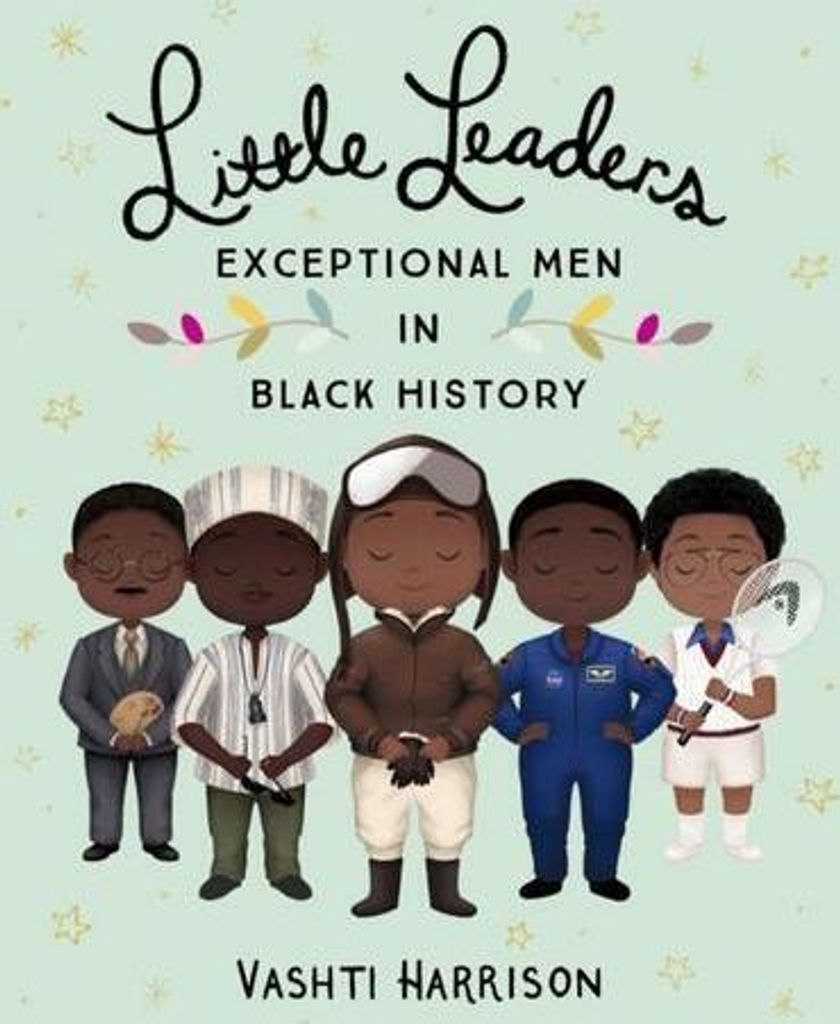 Little Leaders: Exceptional Men in Black History