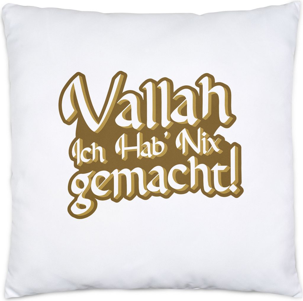 Vallah ich hab nix gemacht Kissen inkl. Füllung Türkisch Arabisch Lustig Spruch Humor Statement