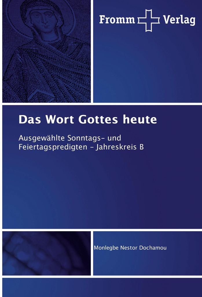 Das Wort Gottes heute