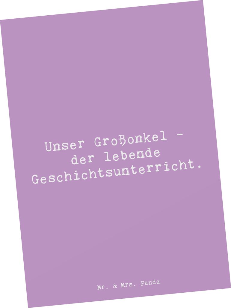 Mr. & Mrs. Panda Postkarte Spruch Großonkel Geschichtsunterricht - Lavendeltraum - Geschenk, Ansichtskarten, Freude, handgemacht, Familienfeste, F...