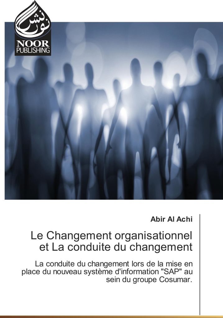 Le Changement organisationnel et La conduite du changement