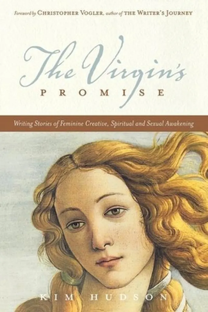 The Virgin's Promise : Écrire un Scénario de Transformation Intérieure