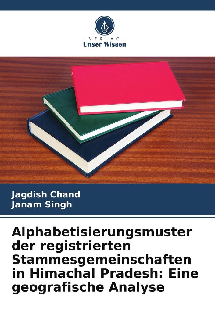 Alphabetisierungsmuster der registrierten Stammesgemeinschaften in Himachal Pradesh: Eine geografische Analyse