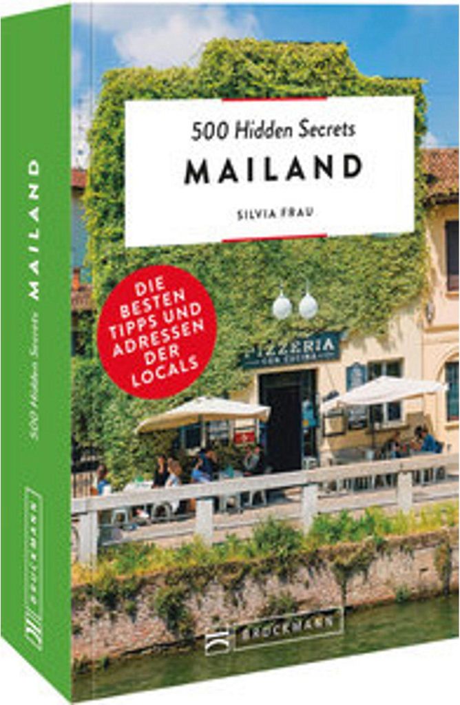 500 Hidden Secrets Mailand
