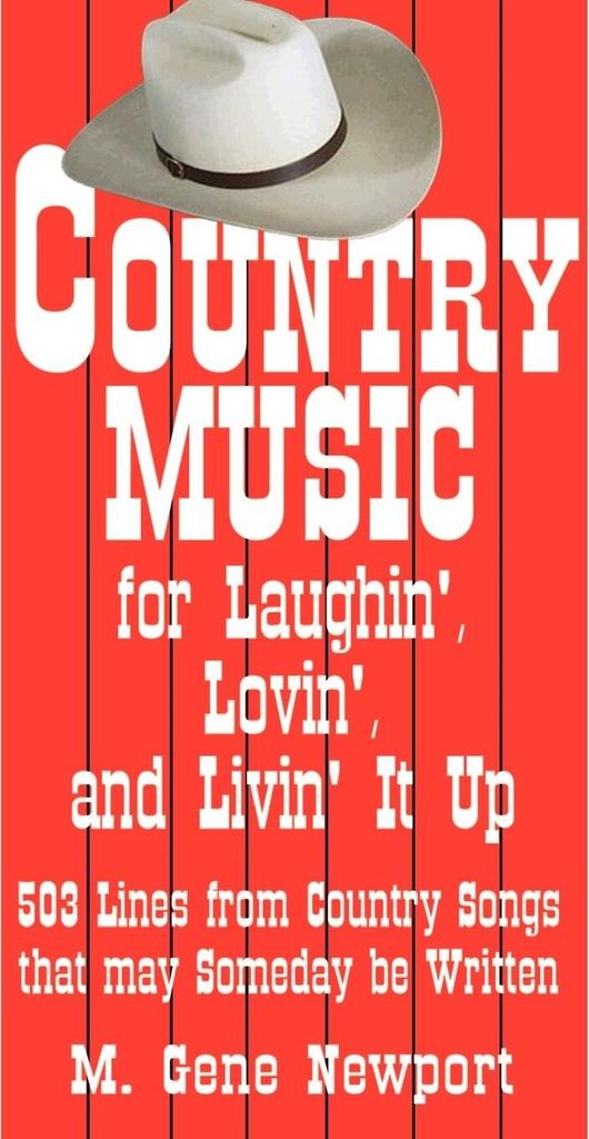 Country Music for Laughin', Lovin' and Livin' It Up