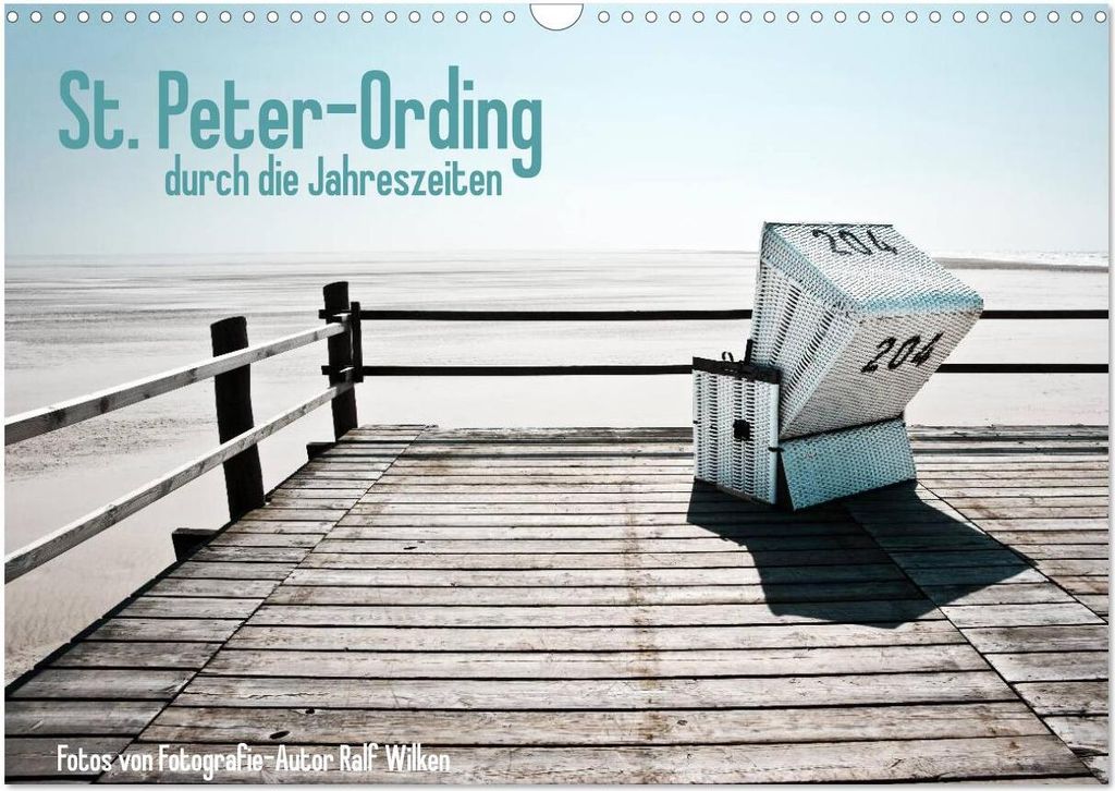 St. Peter-Ording durch die Jahreszeiten (Wandkalender 2026 DIN A3 quer), CALVENDO Monatskalender