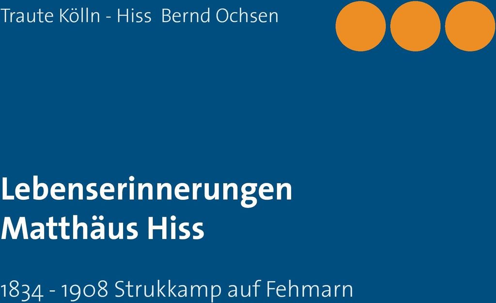 Lebenserinnerungen Matthäus Hiss