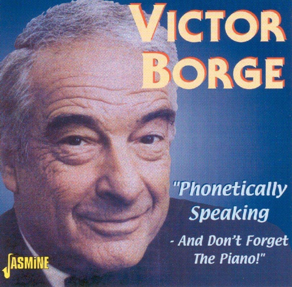 Borge,Victor-Phonetically Speaking-And Don't Forge