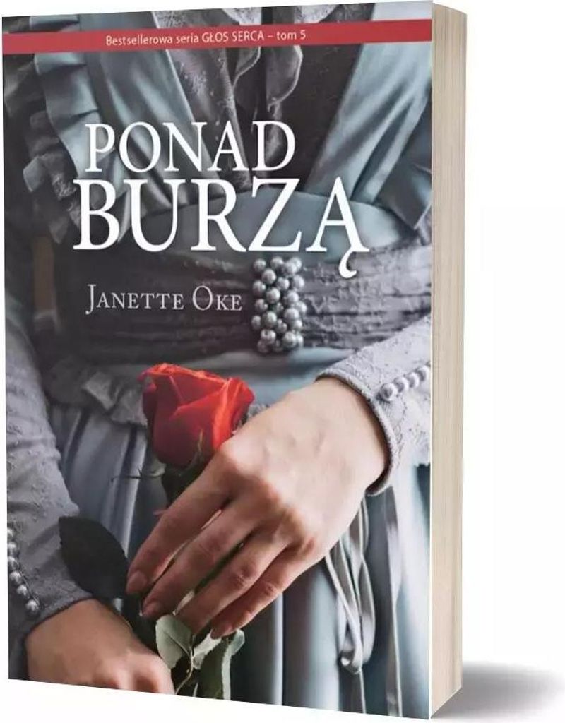 PONAD BURZĄ - Janette Oke