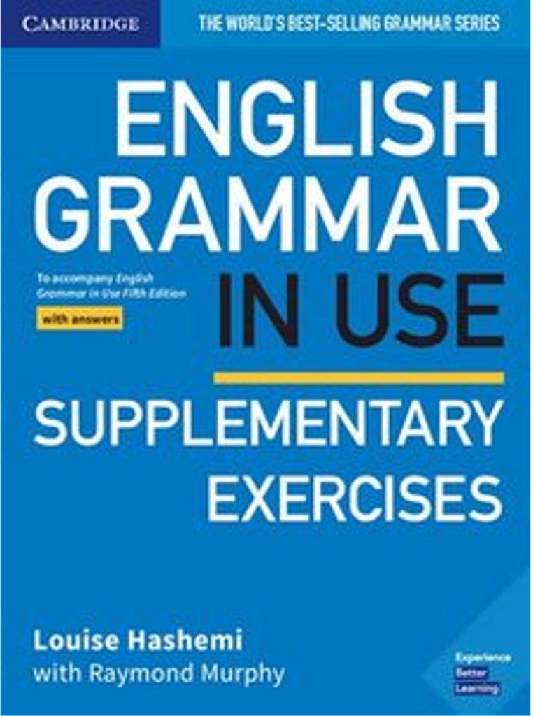 English Grammar in Use Supplementary Exercises. Book with answers. Fifth Edition