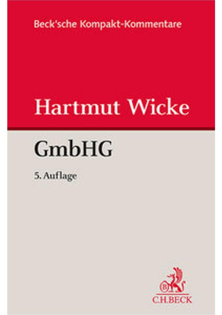 Gesetz betreffend die Gesellschaften mit beschränkter Haftung (GmbHG)