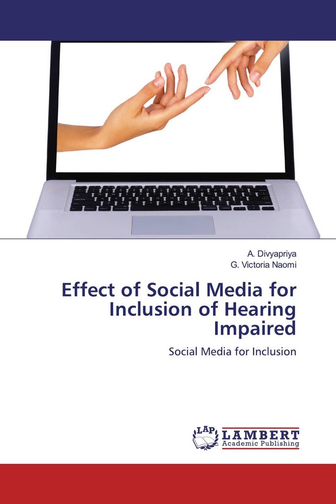 Effect of Social Media for Inclusion of Hearing Impaired