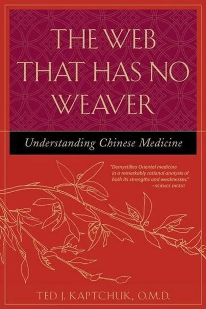 Guide The Web That Has No Weaver : Théories de l'Acupuncture et Énergie Qi