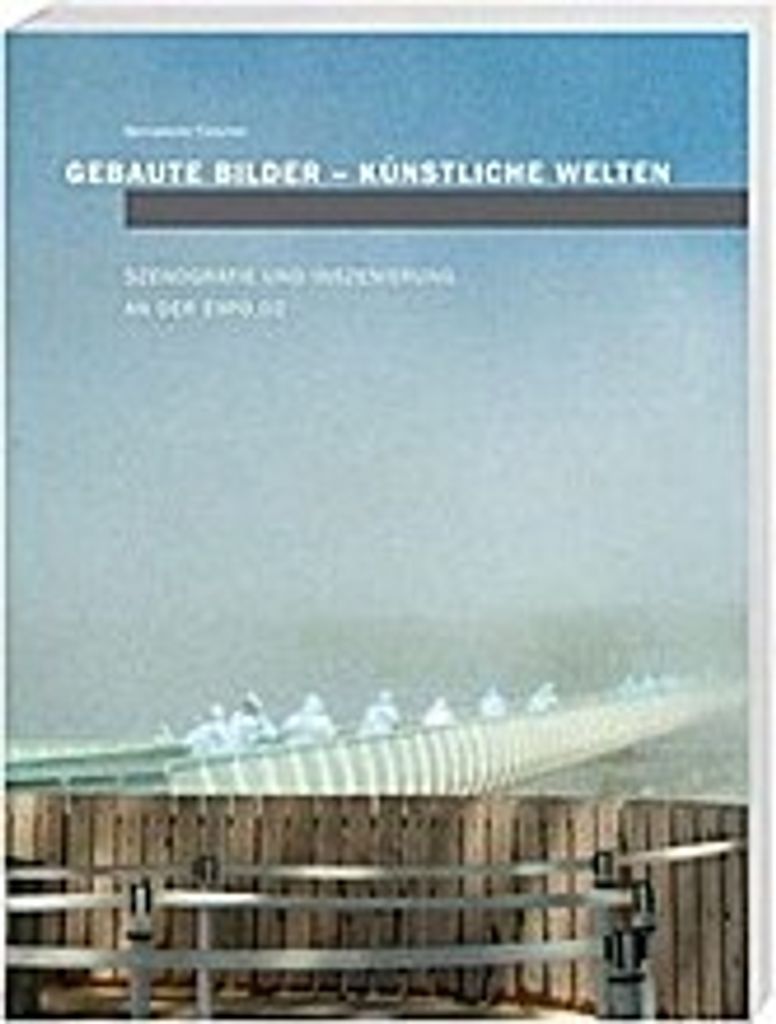 Gebaute Bilder - künstliche Welten