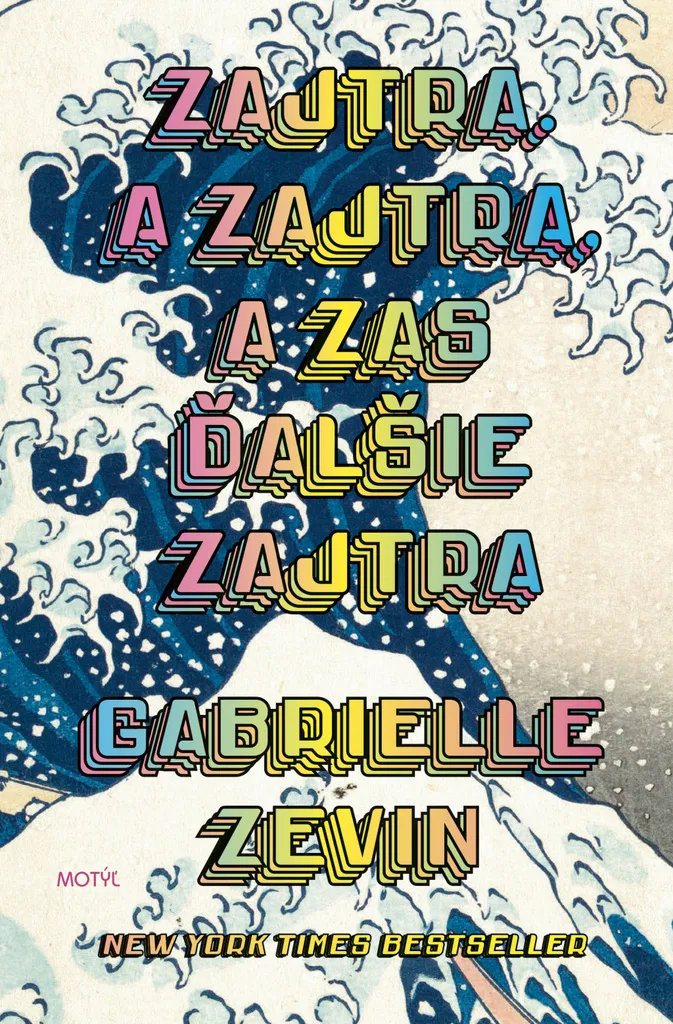 Demain et demain et demain Gabrielle Zevin Récit Amitié et Jeux Vidéo