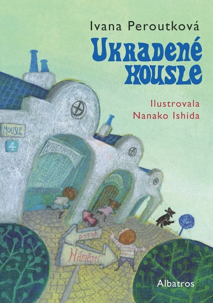 Livre pour enfant Ukradené housle d'Ivana Peroutková : Idéal pour la lecture