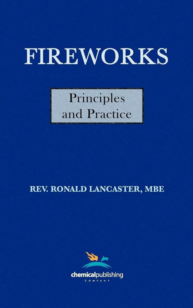 Fireworks, Principles and Practice, 1st Edition
