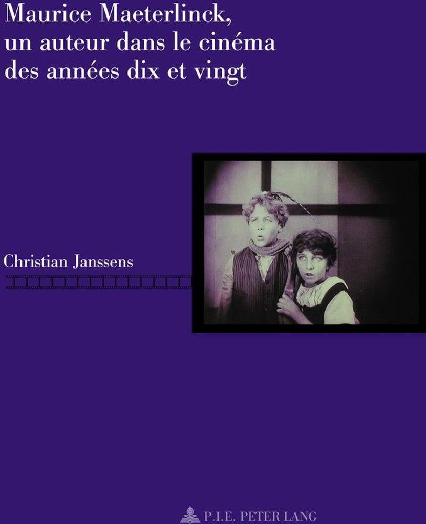 Maurice Maeterlinck, un auteur dans le cinéma des années dix et vingt