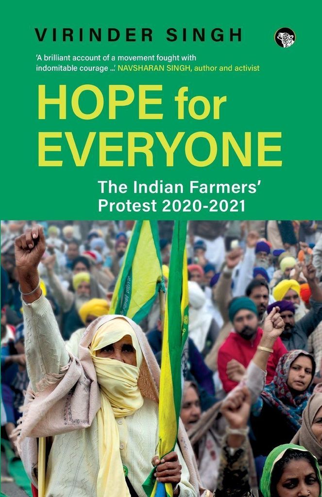 Hope For Everyone The Indian Farmers' Protest 2020-21