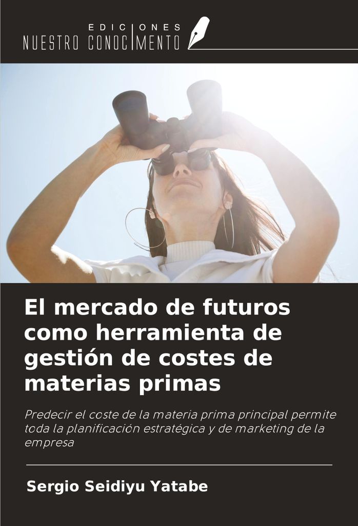 El mercado de futuros como herramienta de gestión de costes de materias primas