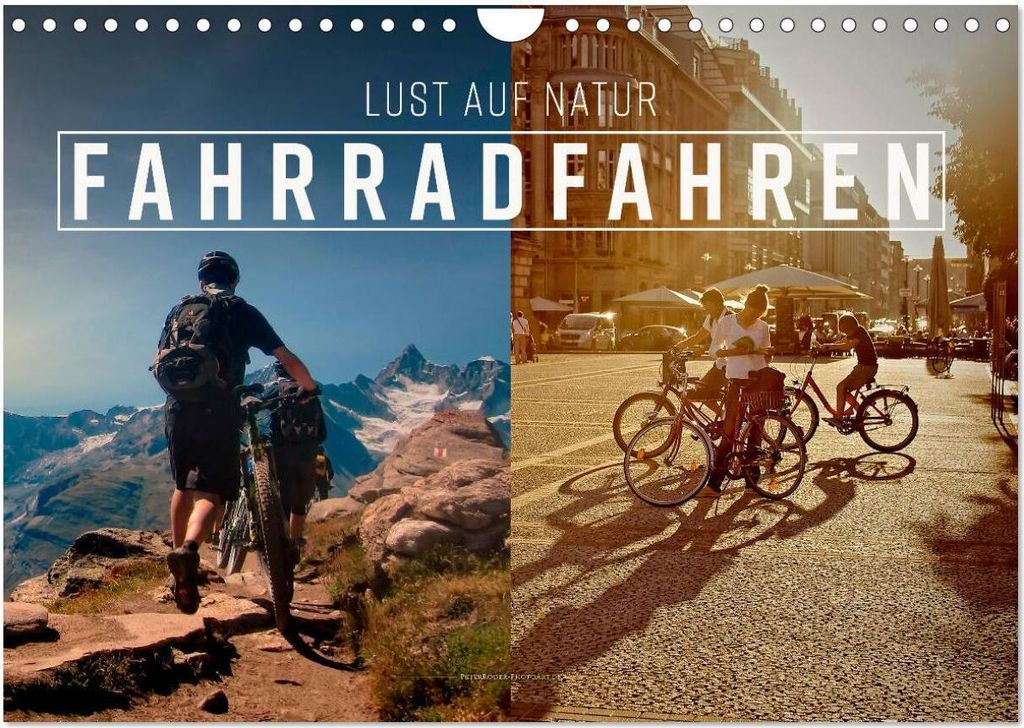 Fahrradfahren - Lust auf Natur (Wandkalender 2026 DIN A4 quer), CALVENDO Monatskalender