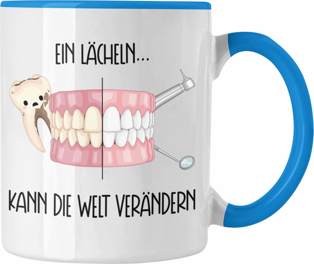 Trendation - Ein Lächeln Kann Die Welt Verändern Tasse Geschenk für Zahnarzt Zahnärztin Lustiger Spruch Geschenkidee Geburtstag (Blau)