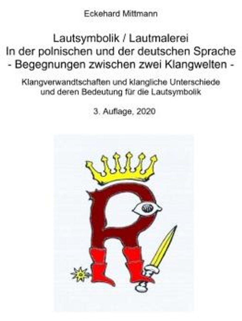 Lautsymbolik / Lautmalerei in der polnischen und der deutschen Sprache - Begegnung zwischen zwei Klangwelten -