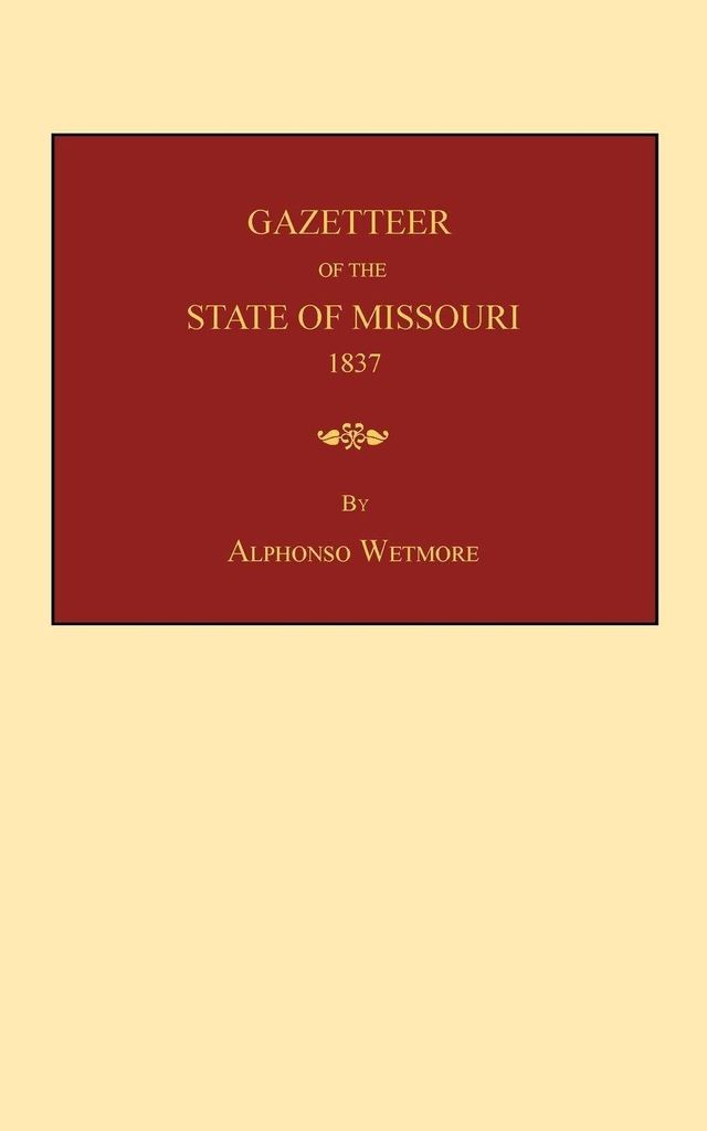 Gazetteer of the State of Missouri
